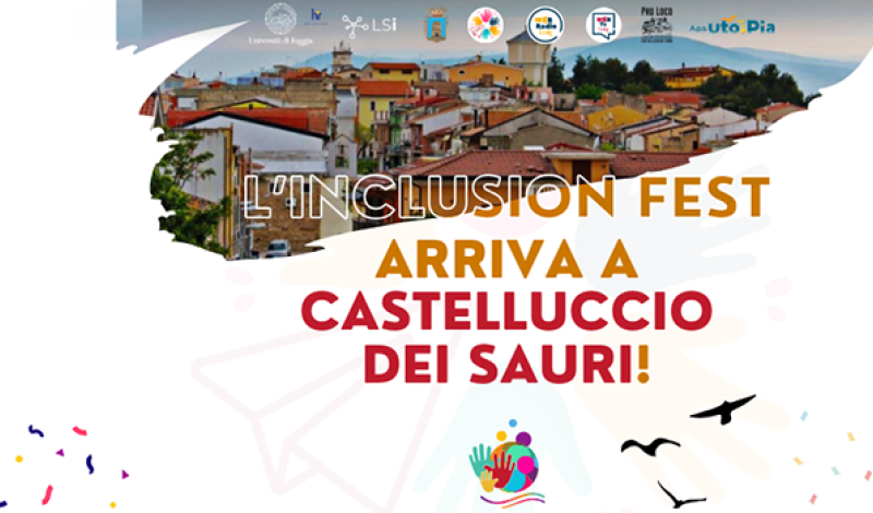 Inclusion Fest a Castelluccio dei Sauri